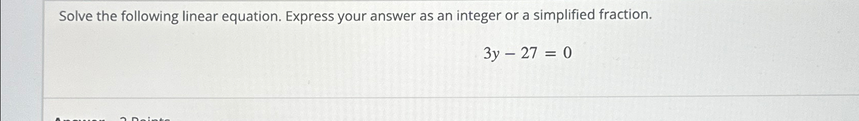 Solved Solve the following linear equation. Express your | Chegg.com