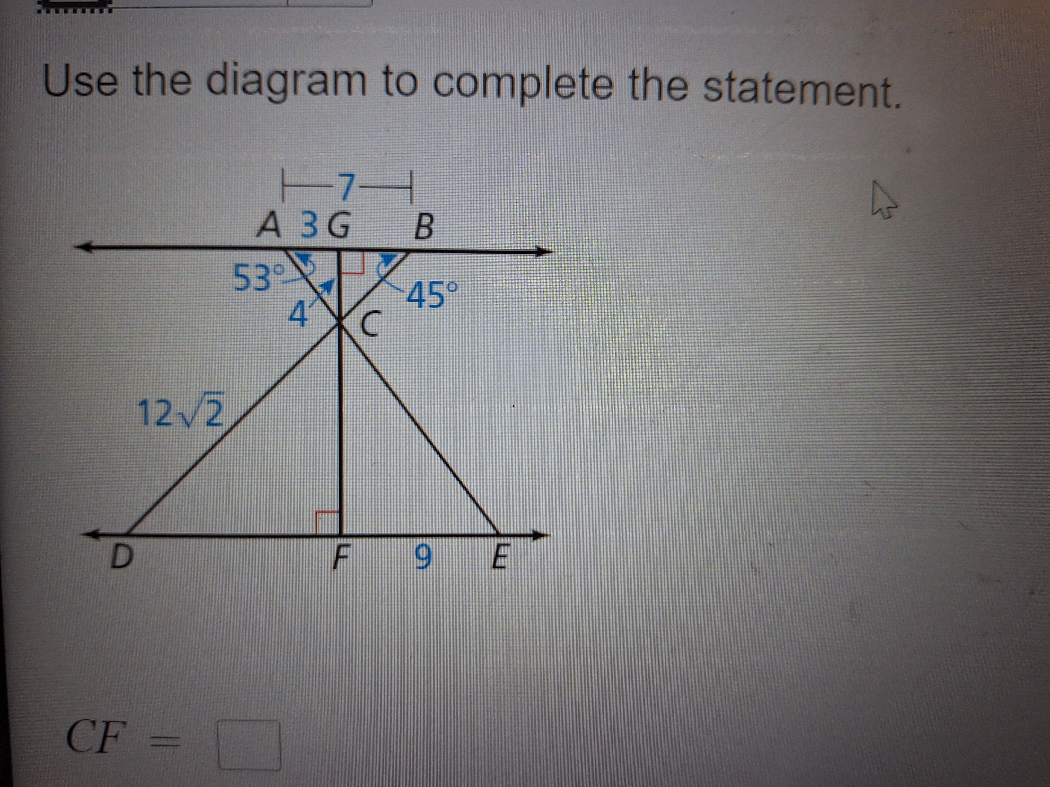 Solved Use the diagram to complete the statement.CF= | Chegg.com