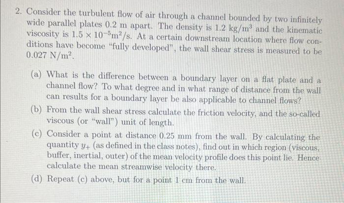 Solved 2. Consider the turbulent flow of air through a | Chegg.com