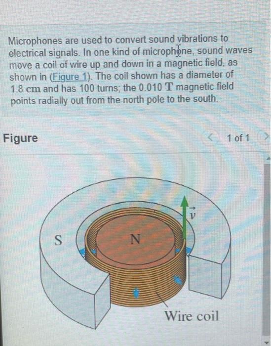 Solved Microphones are used to convert sound vibrations to | Chegg.com