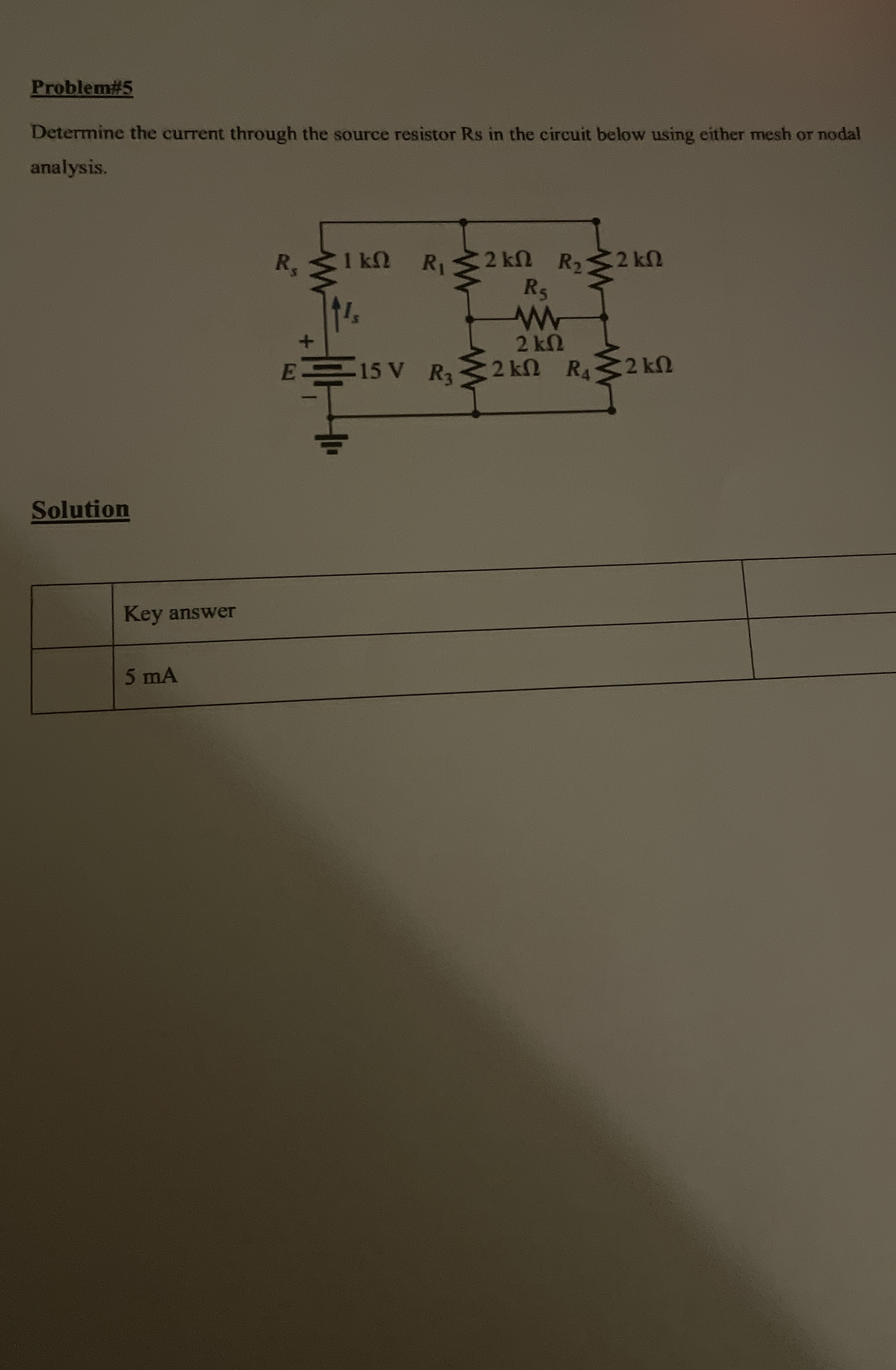 Solved Problem5Determine the current through the source