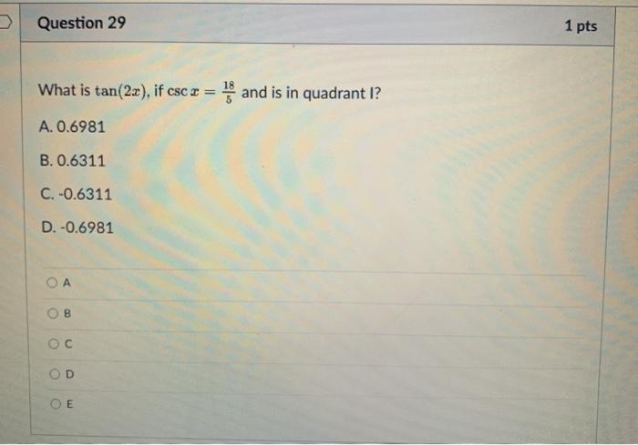 solved-question-29-1-pts-what-is-tan-2x-if-csc-1-and-is-chegg