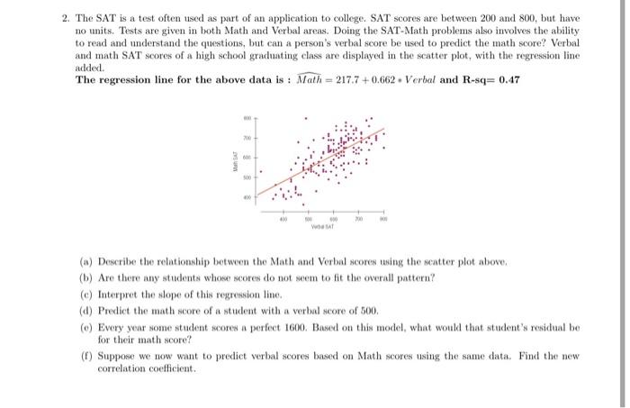 Solved 2. The SAT is a test often used as part of an | Chegg.com
