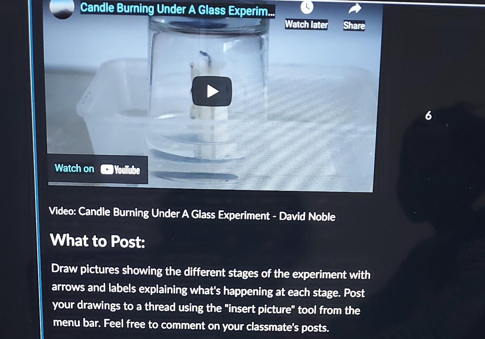 Solved Candle Burning Under A Glass Experim... Watch Later | Chegg.com