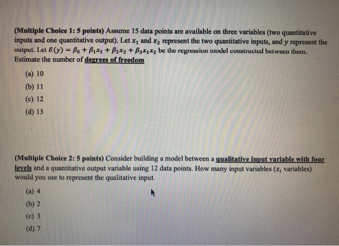 Solved (Multiple Choice 1: 5 points) Assume 15 data points | Chegg.com