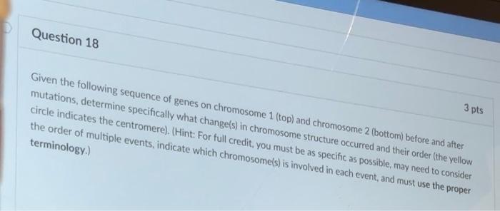 Solved Given the following sequence of genes on chromosome 1 | Chegg.com