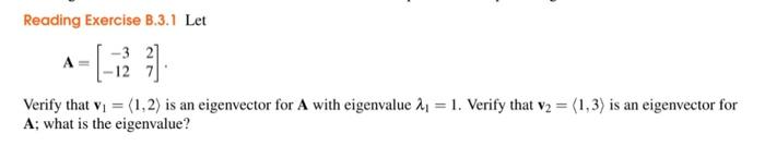 Solved Reading Exercise B.3.1 Let A=[−3−1227] Verify That | Chegg.com