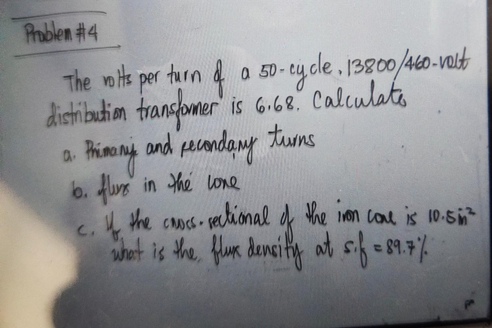 Solved Problem #4 4the Volts Per Turn Of A 50-cycle, 