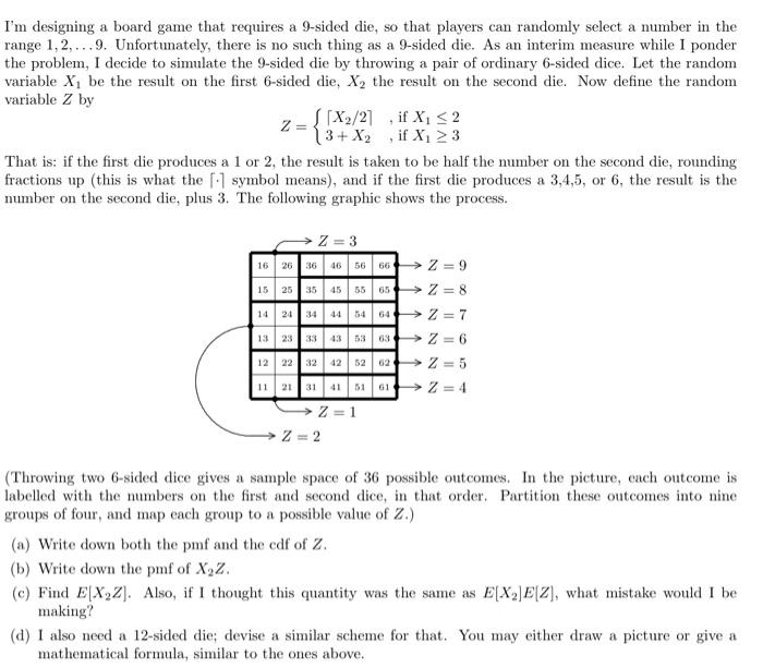 Solved I'm designing a board game that requires a 9-sided | Chegg.com