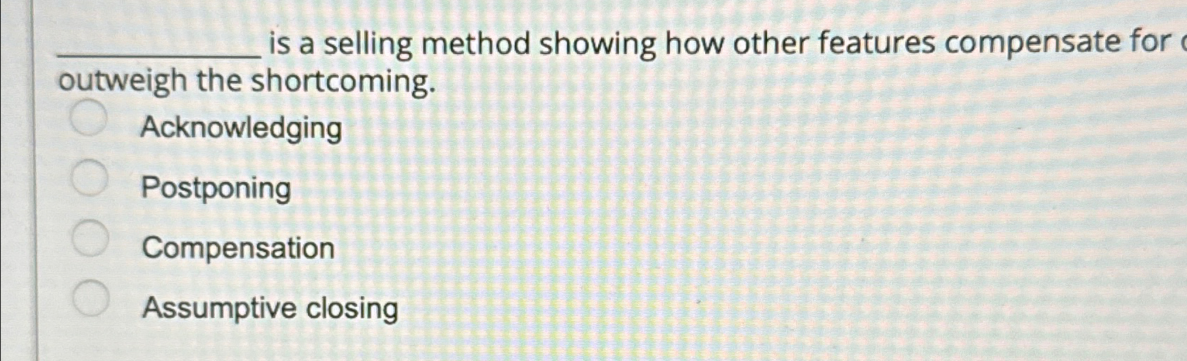 Solved is a selling method showing how other features | Chegg.com