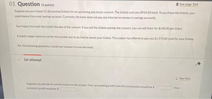 Solved 01 Question (4 points) @ See page 364 Suppose you | Chegg.com