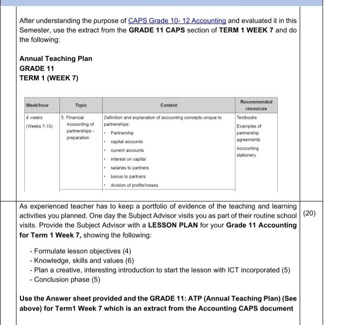 Solved After understanding the purpose of CAPS Grade 10 12