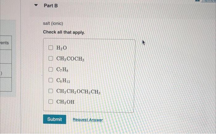 Solved Pick an appropriate solvent(s) from table to dissolve | Chegg.com