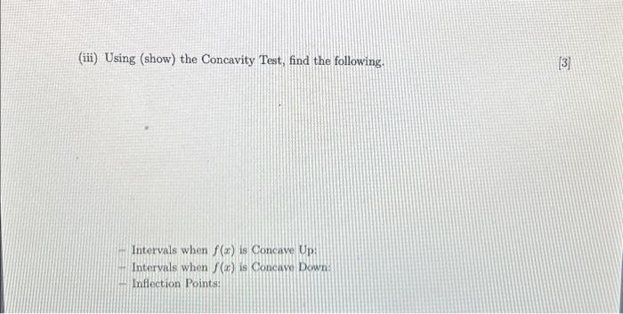 Solved concavity test for the function f(x)=x^3-2x please | Chegg.com