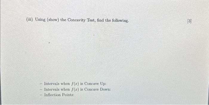 Solved Concavity Test For The Function F(x)=x^3-2x Please | Chegg.com