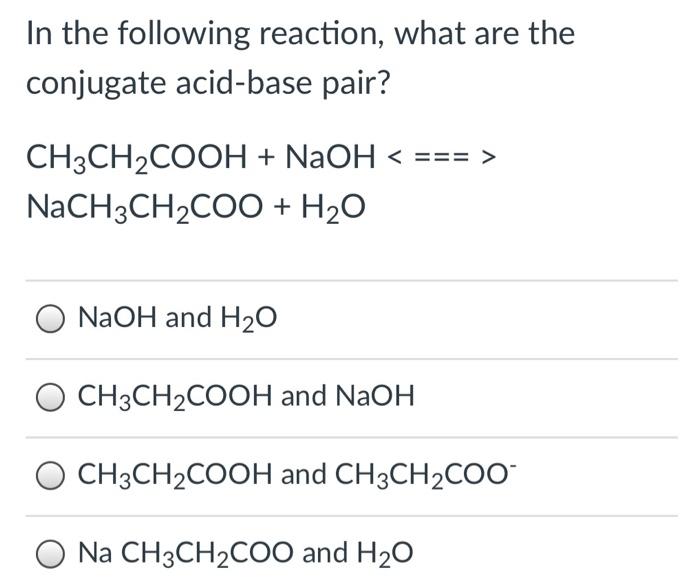 CH3-CH2-COOH + NaOH: Phản Ứng và Ứng Dụng