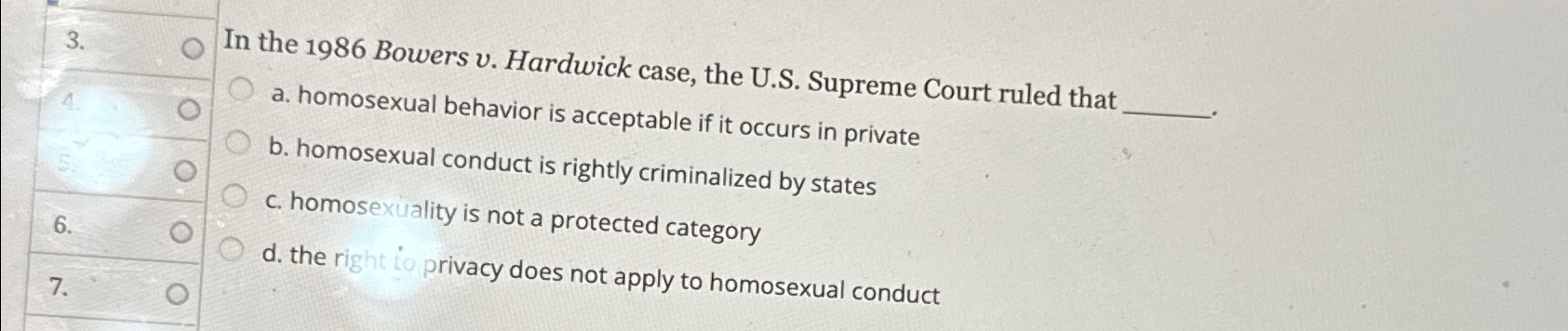 Solved In the 1986 ﻿Bowers v. ﻿Hardwick case, the U.S. | Chegg.com