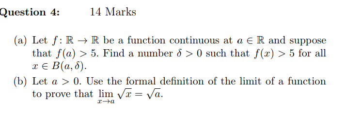 Solved (a) Let f:R→R be a function continuous at a∈R and | Chegg.com