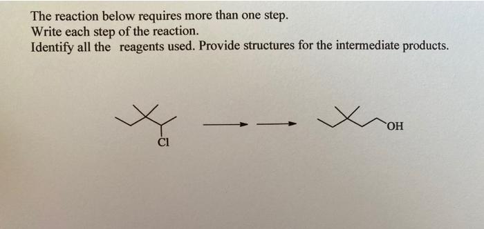Solved The reaction below requires more than one step. Write | Chegg.com