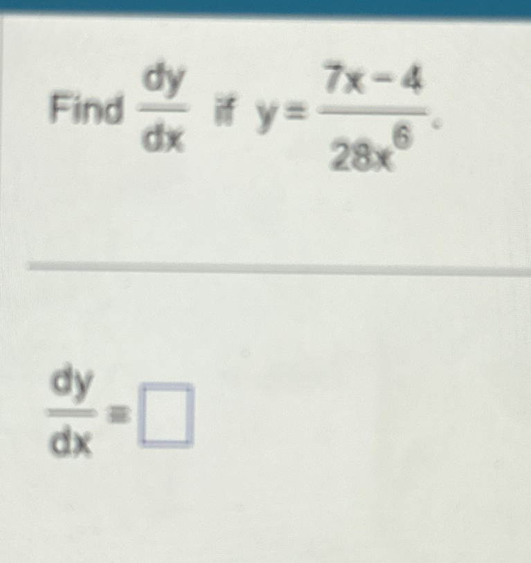 solved-find-dydx-if-y-7x-428x6-dydx-chegg