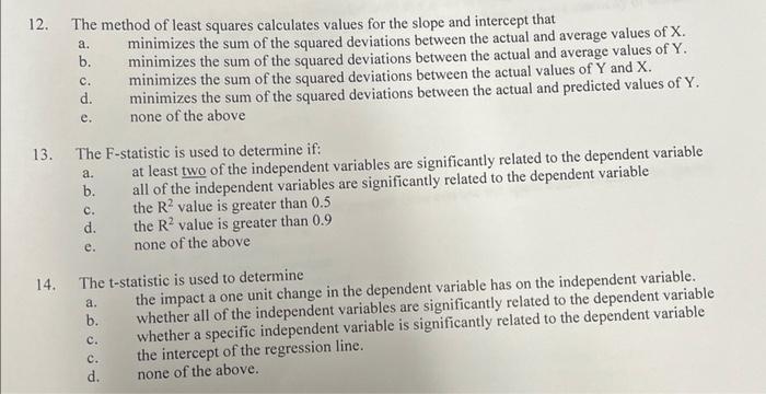 Solved 12. The method of least squares calculates values for | Chegg.com