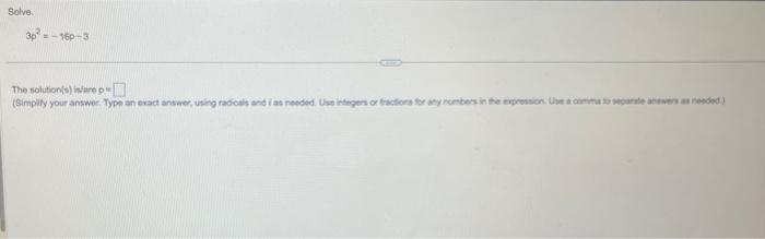 Solved Solve. 3p2=−16p−3 The solution(s) inhise pas | Chegg.com