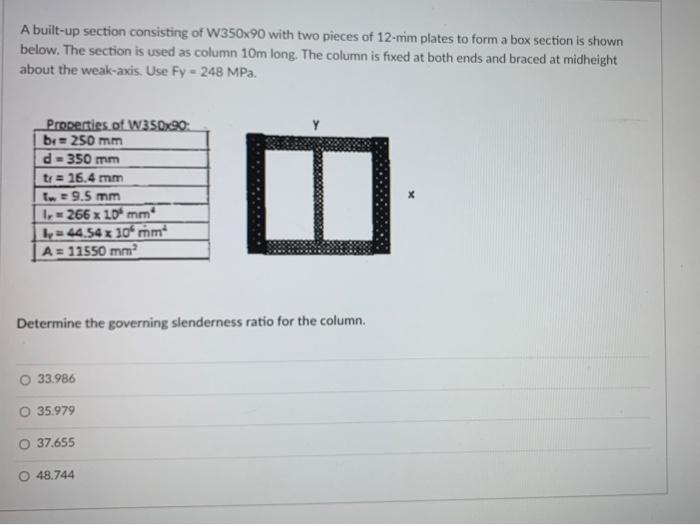 Solved A Built-up Section Consisting Of W350x90 With Two | Chegg.com