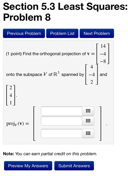 Solved Section 5.3 Least Squares: Problem 8 Previous Problem | Chegg.com