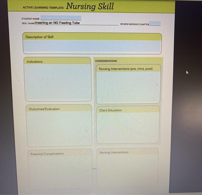 Solved ACTIVE LEARNING TEMPLATE Nursing Skill STUDENT NAME