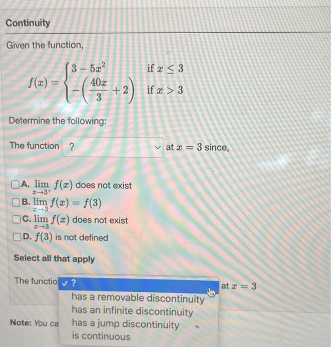 Solved Given the function, f(x)={3−5x2−(340x+2) if x≤3 if | Chegg.com