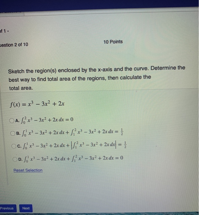 Solved of 1 - 10 Points Jestion 2 of 10 Sketch the region(s) | Chegg.com