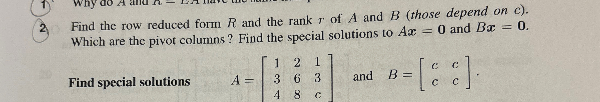 Solved Find the row reduced form R ﻿and the rank r ﻿of A and | Chegg.com