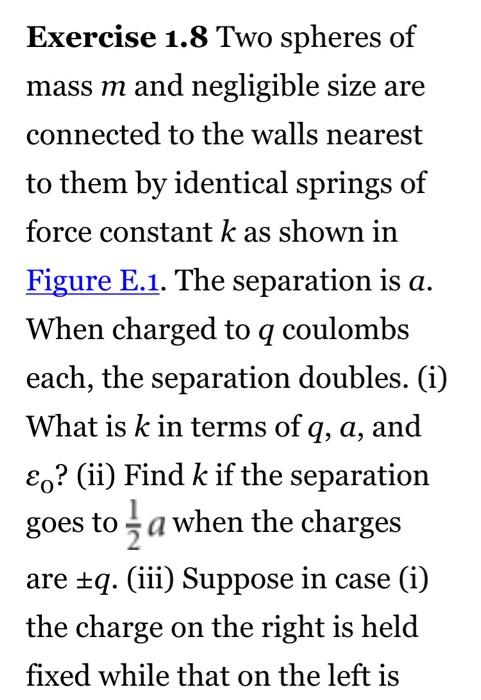 Solved Exercise 1.8 Two Spheres Of Mass M And Negligible | Chegg.com