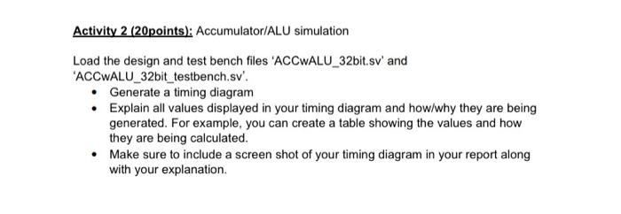 Solved Activity 2 (20points): Accumulator/ALU simulation | Chegg.com