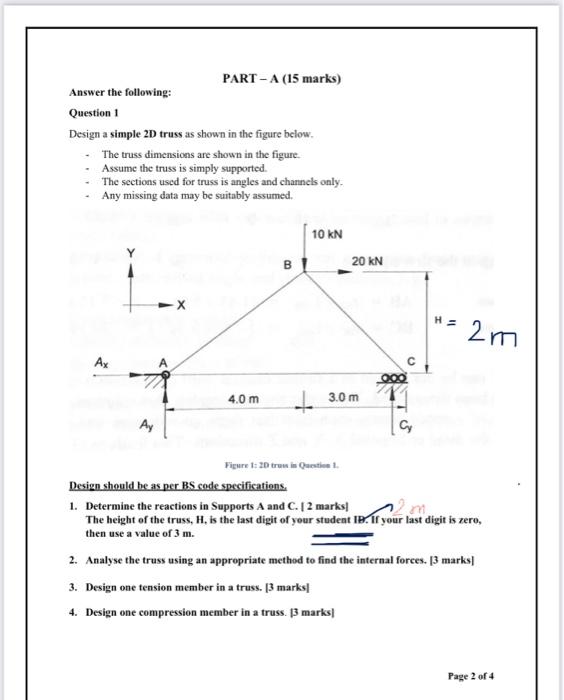 Solved Question 1 Design a simple 2D truss as shown in the | Chegg.com