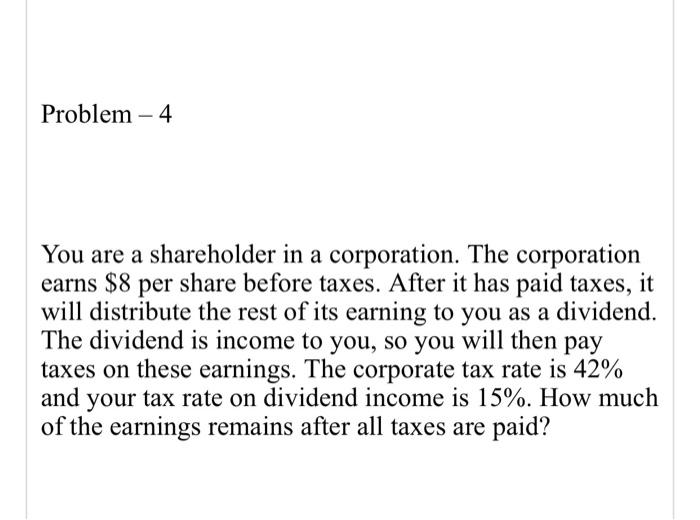 Solved Problem - 1 • You Are A Shareholder In A C | Chegg.com