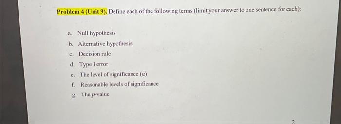 Solved Problem 4 (Unit 9). Define each of the following | Chegg.com