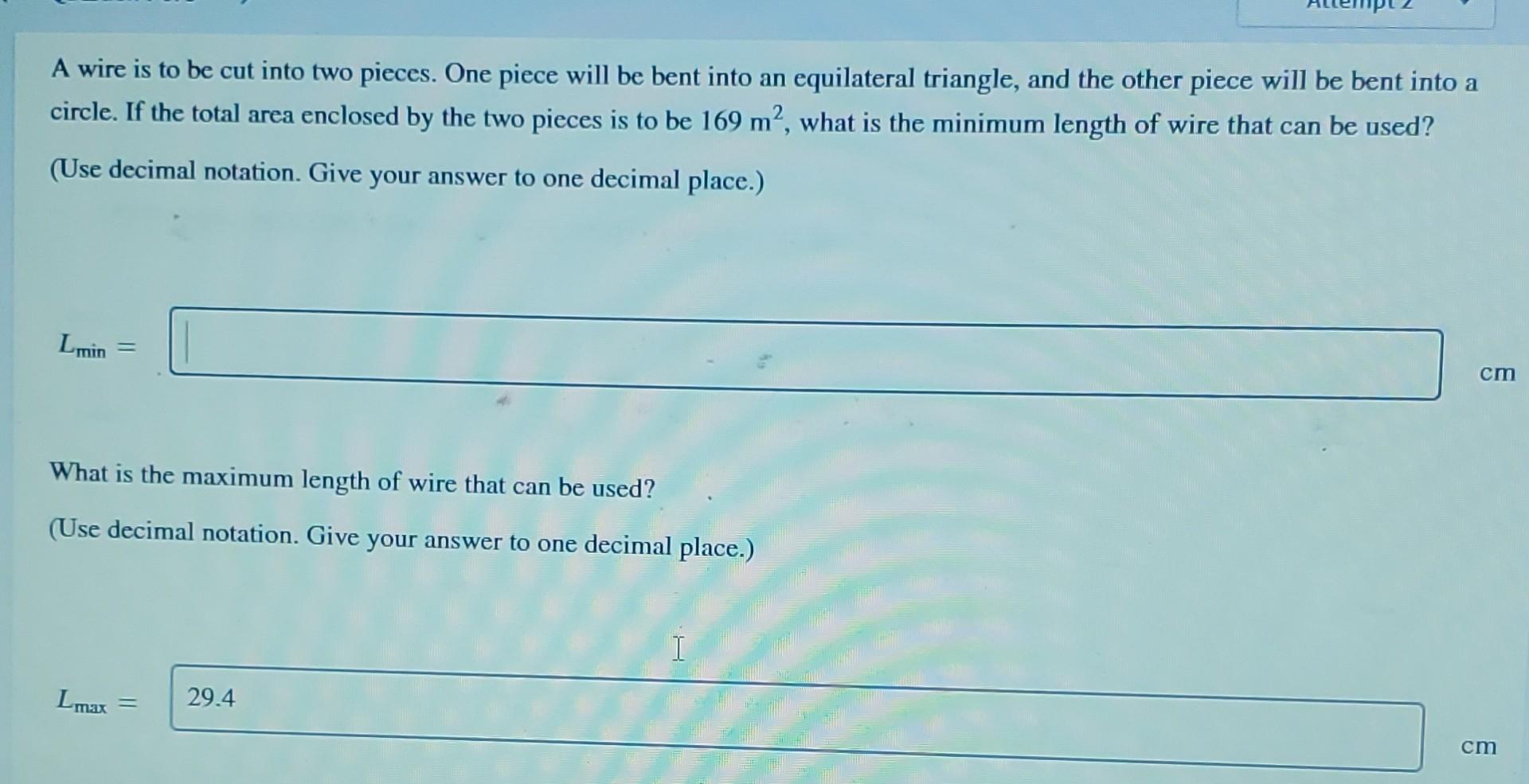 Solved A wire is to be cut into two pieces. One piece will | Chegg.com