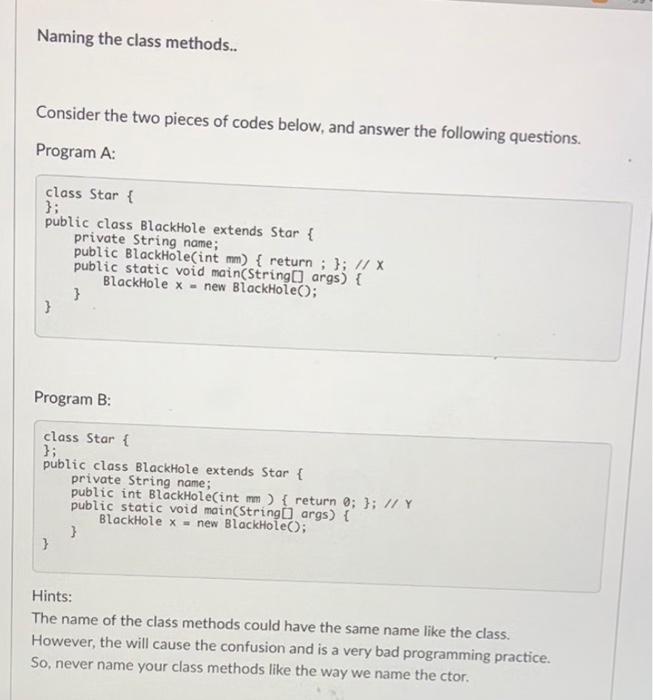 Solved Consider the two pieces of code below, and answer the | Chegg.com
