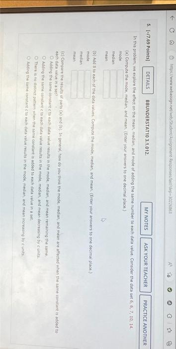 Solved in this problem, we explore the effect on the mean, | Chegg.com