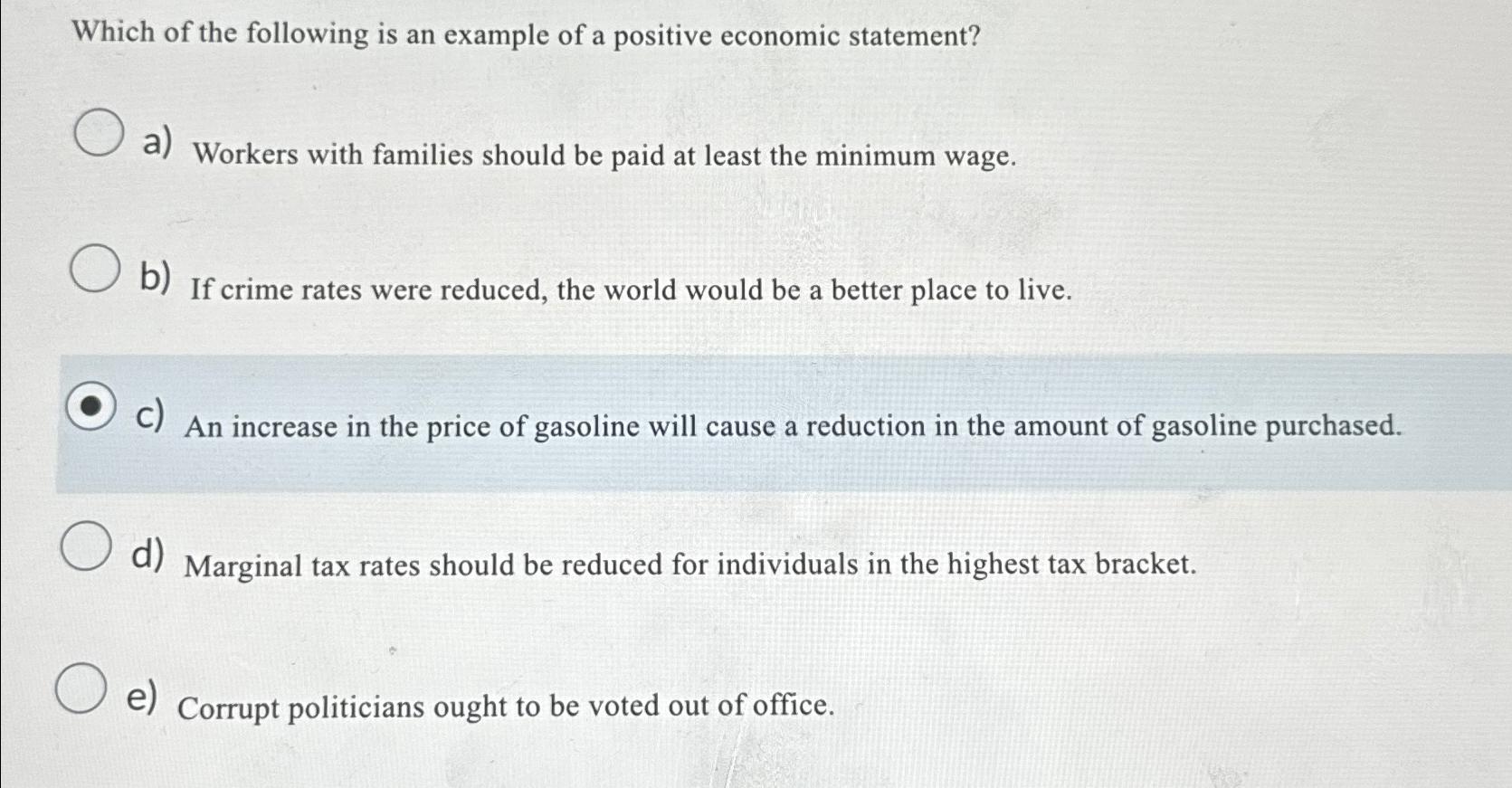 Solved Which of the following is an example of a positive | Chegg.com