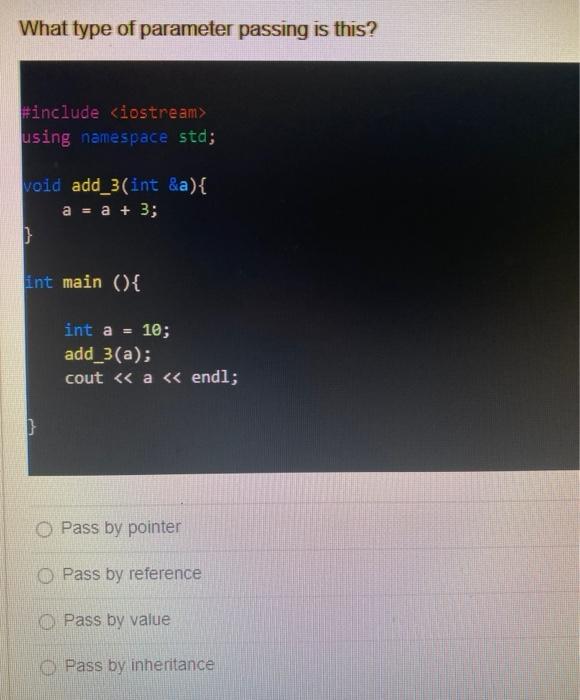 Solved What type of parameter passing is this? #include | Chegg.com