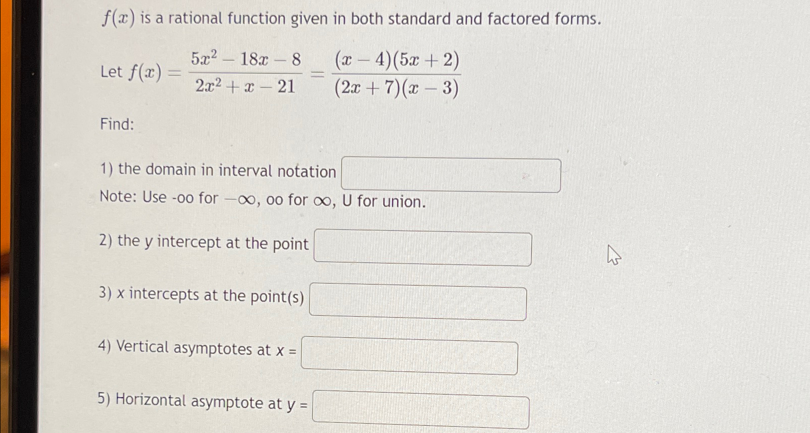 Solved f(x) ﻿is a rational function given in both standard | Chegg.com
