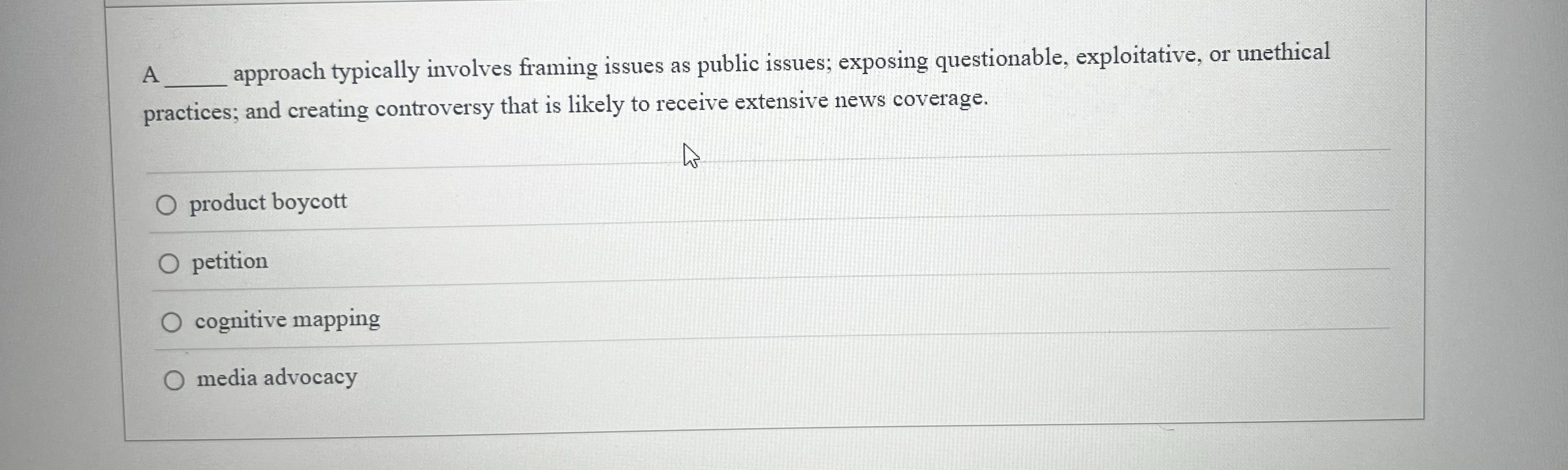 Solved Aapproach typically involves framing issues as public | Chegg.com