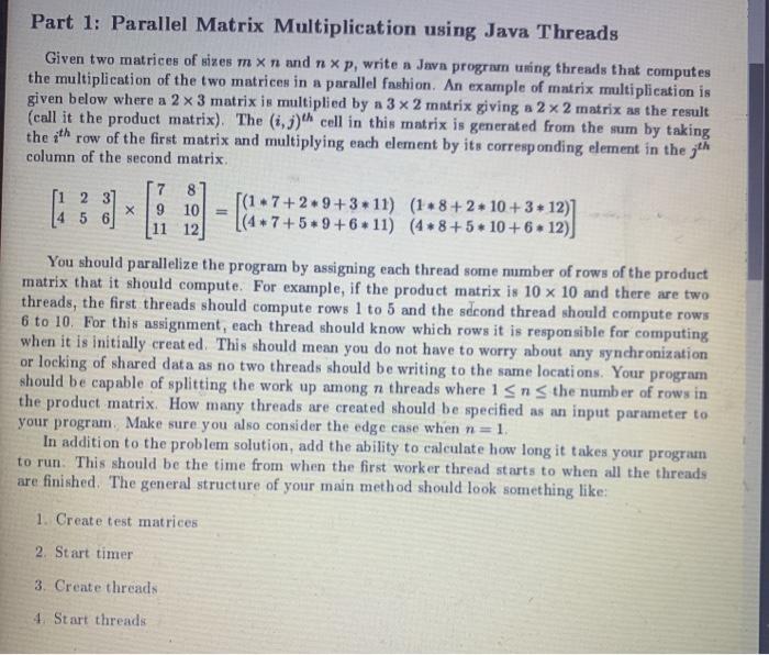 Solved Part 1: Parallel Matrix Multiplication using Java | Chegg.com