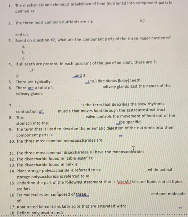 Solved 1. The mechanical and chemical breakdown of food