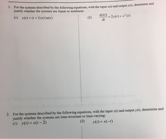 Solved 1. For the systems described by the following | Chegg.com