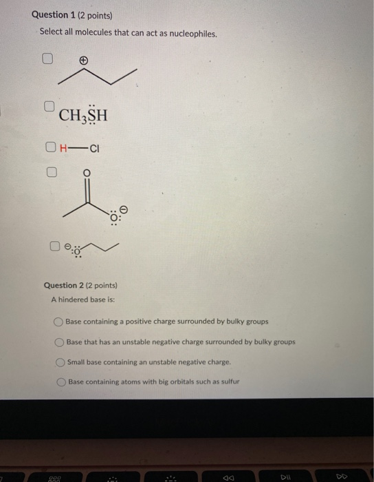 Solved Question 1 (2 points) Select all molecules that can | Chegg.com