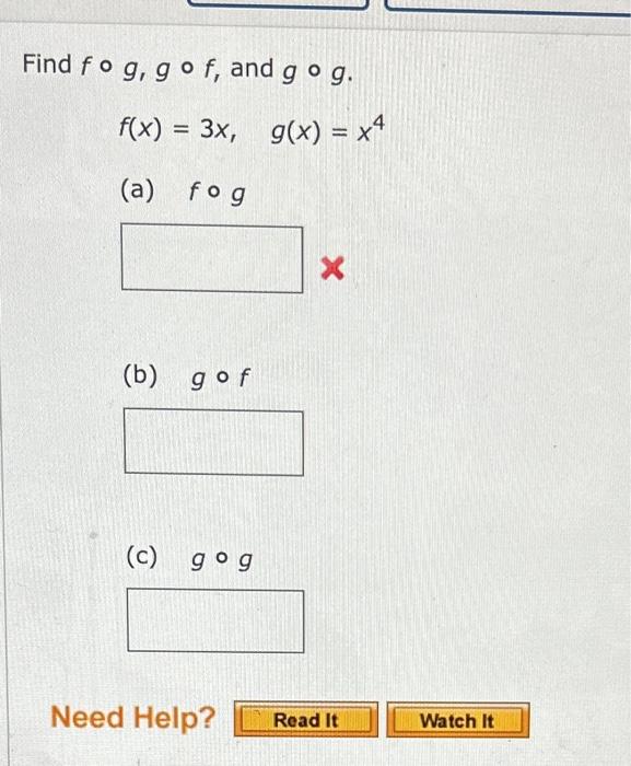 Solved Find F∘g G∘f And G∘g F X 3x G X X4 A F∘g