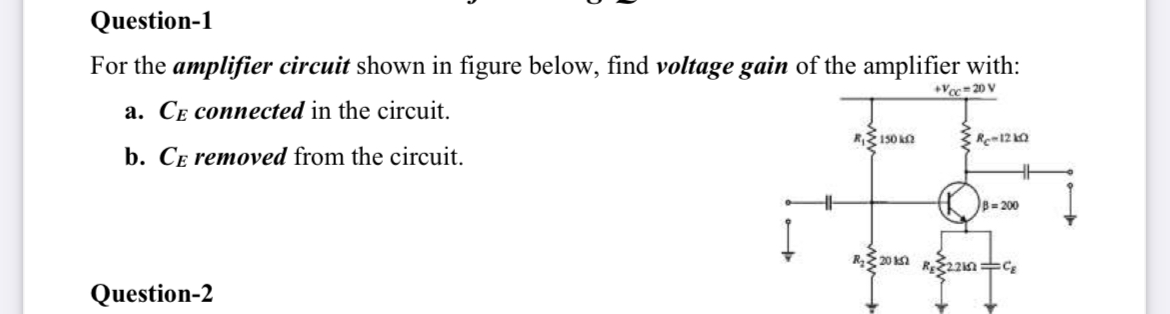 Solved Question-1For the amplifier circuit shown in figure | Chegg.com